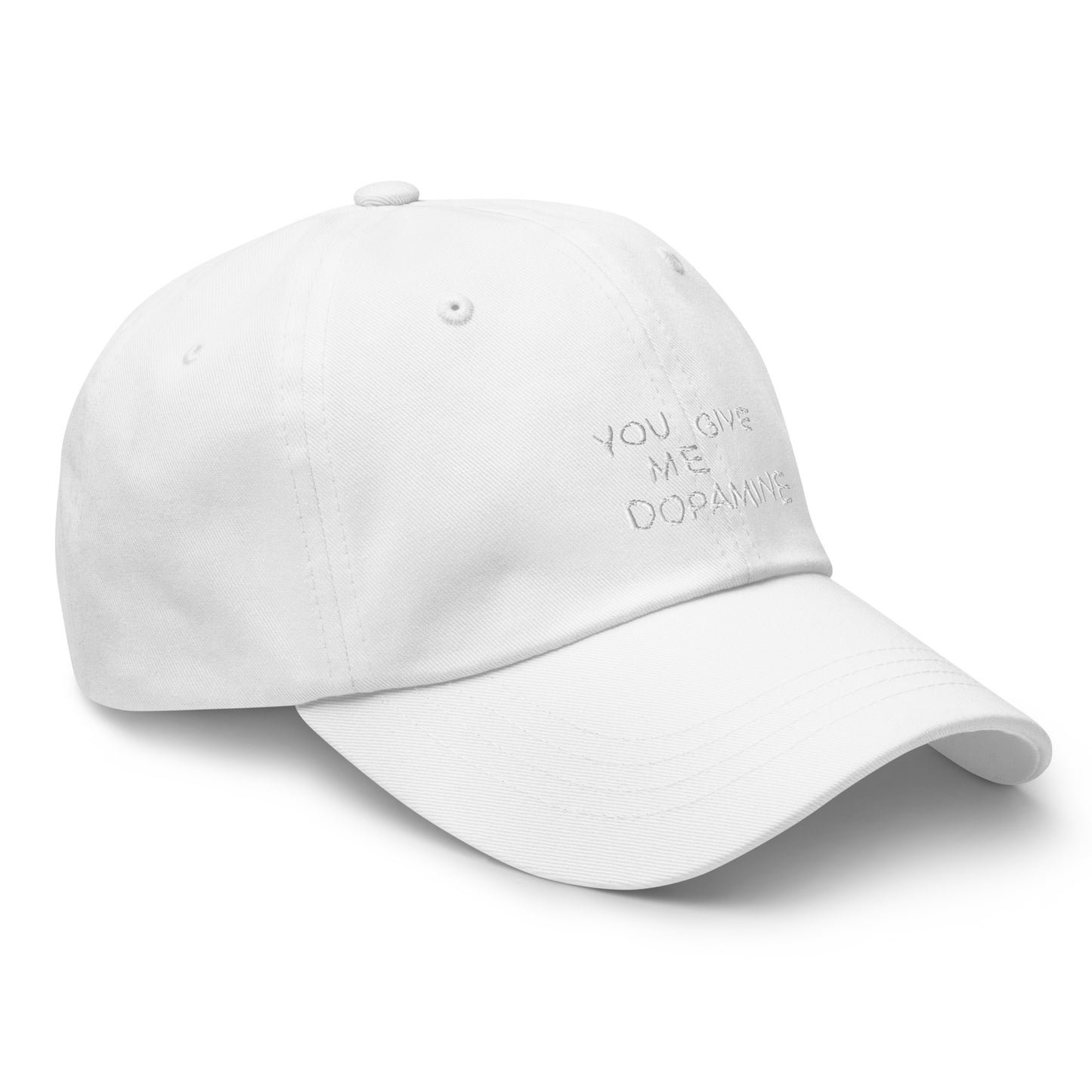 You Give Me Dopmaine Dopamine Embroidered Cap