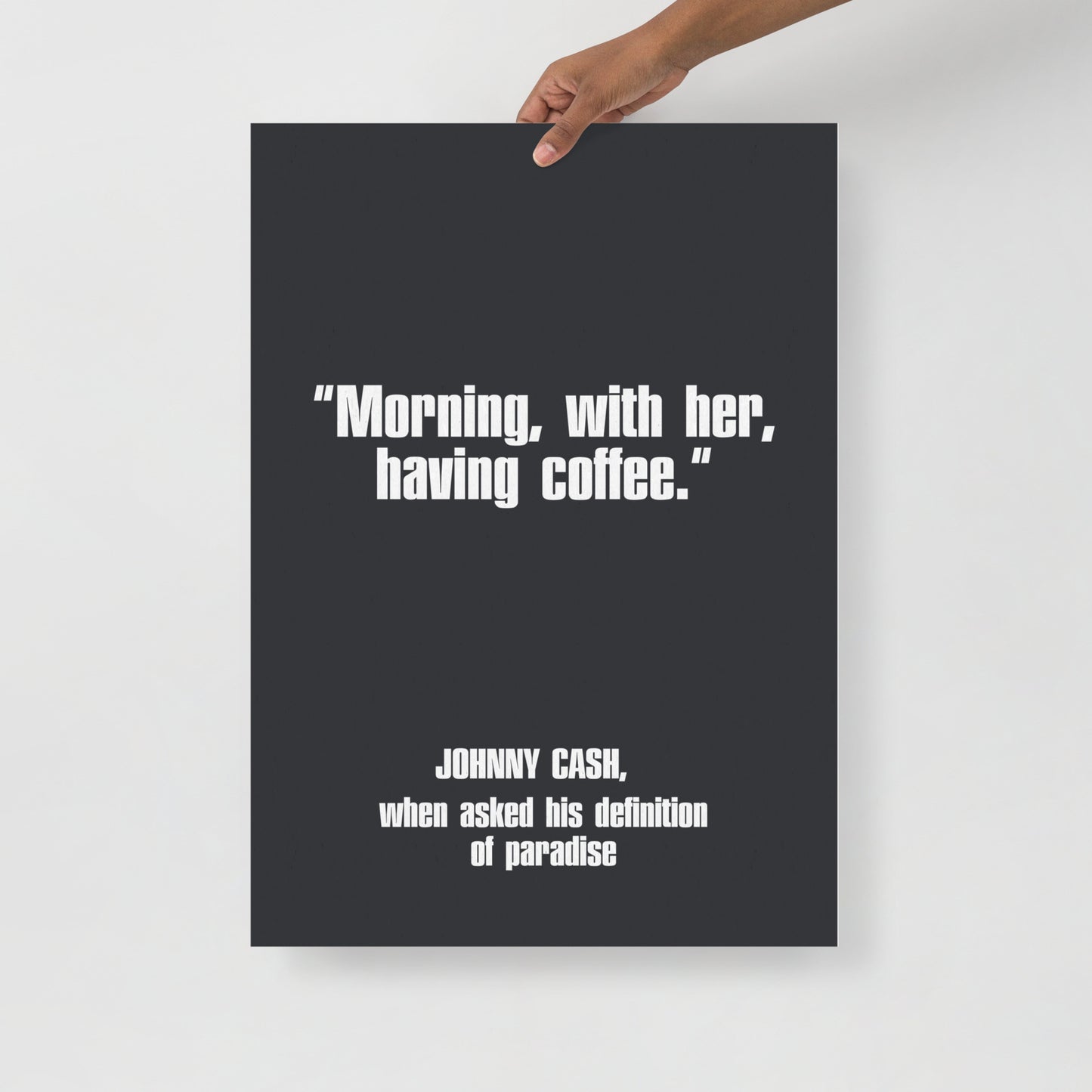 Johnny Cash Quote Poster