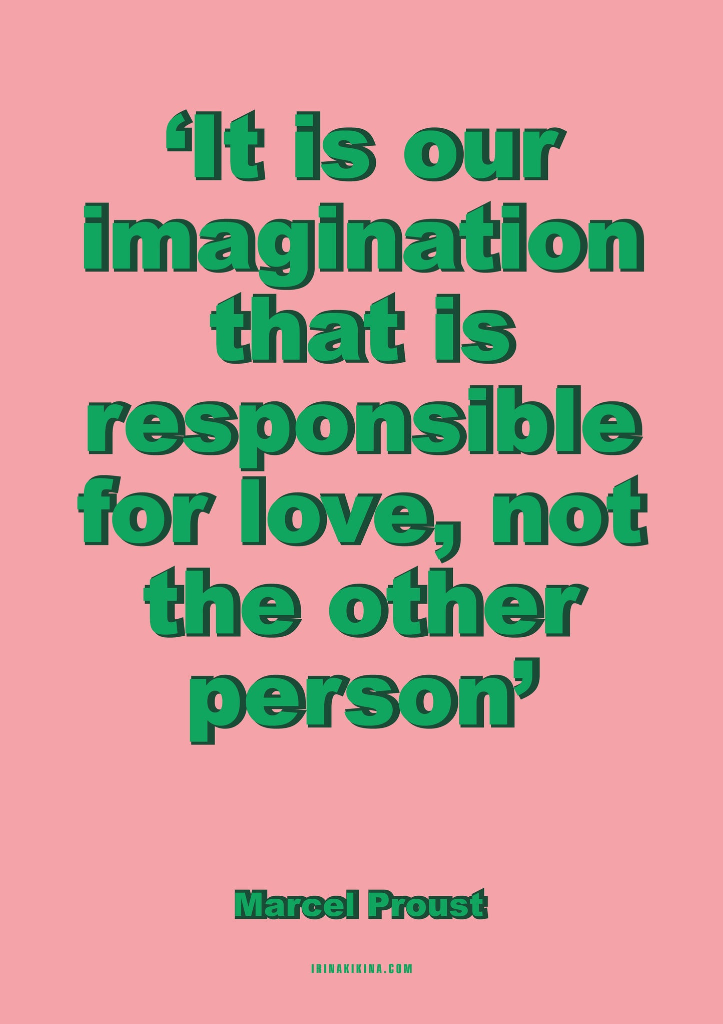 Our Imagination that is Responsible For Love. Marcel Proust Quote Artwork. A4 Poster.