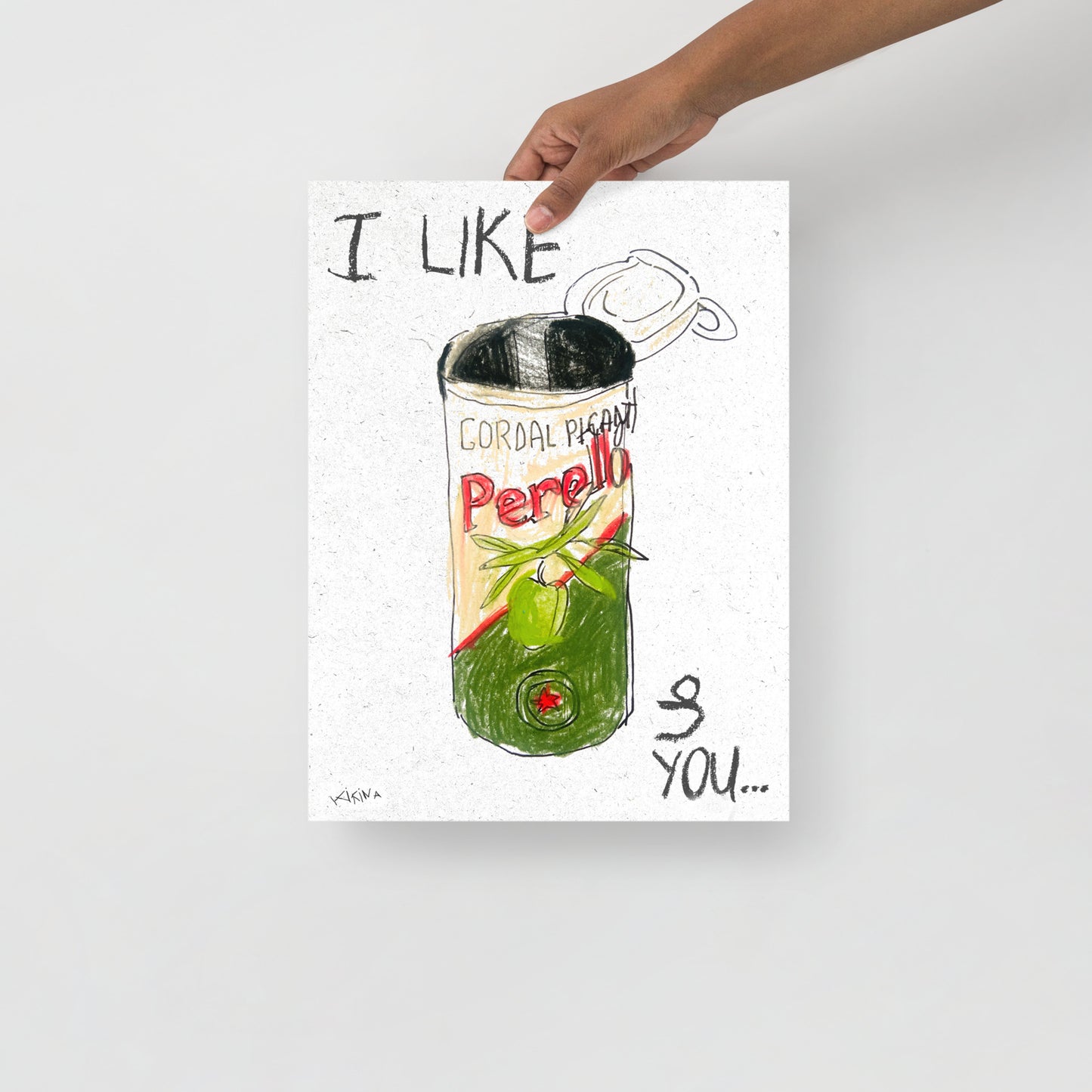 I like Perello olives and you handdrawn poster