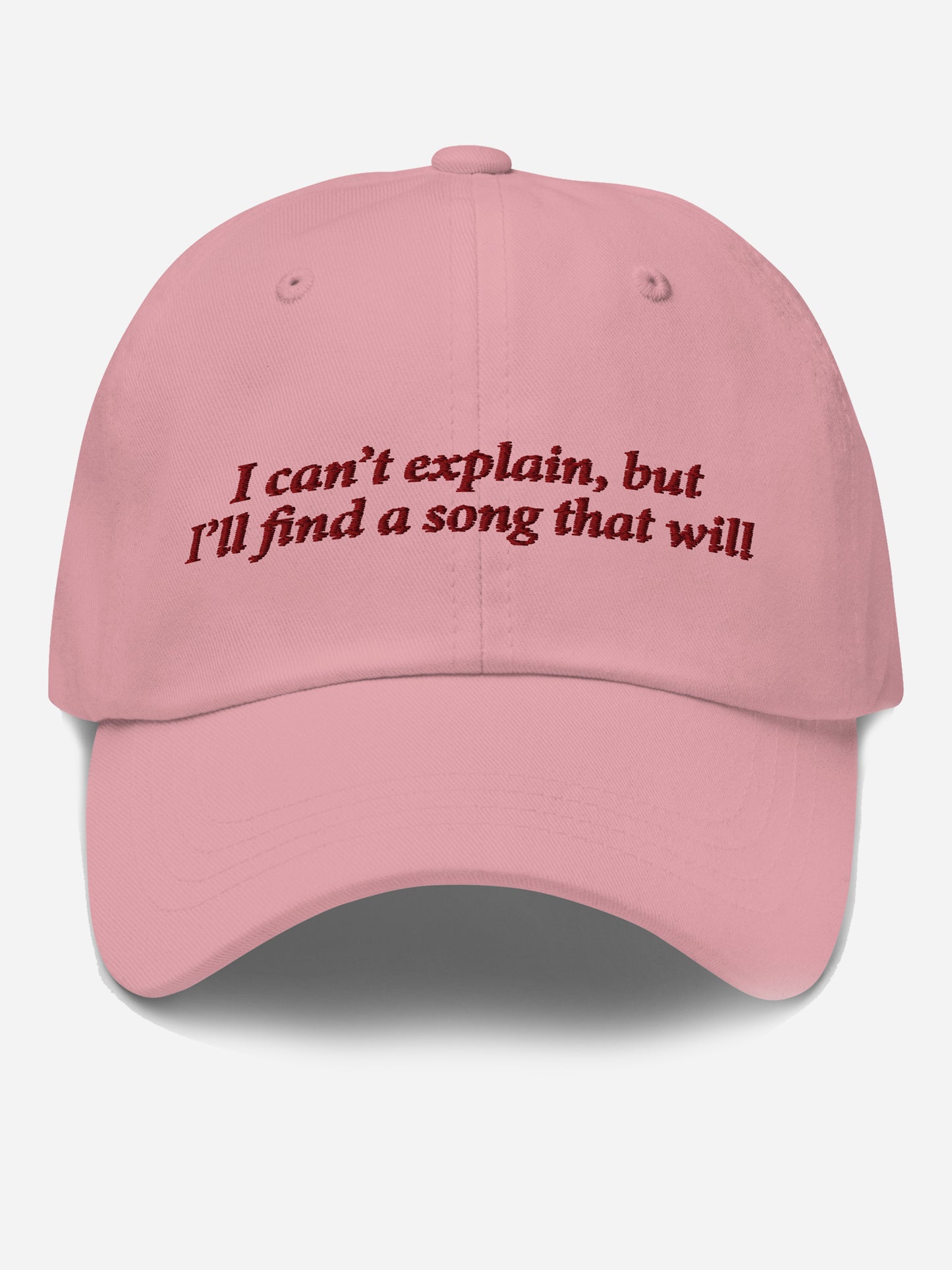 I can't explain... Slogan Cap