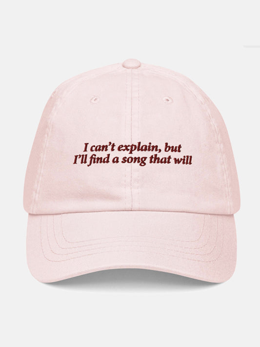 I can't explain... Slogan Pastel Pink Cap