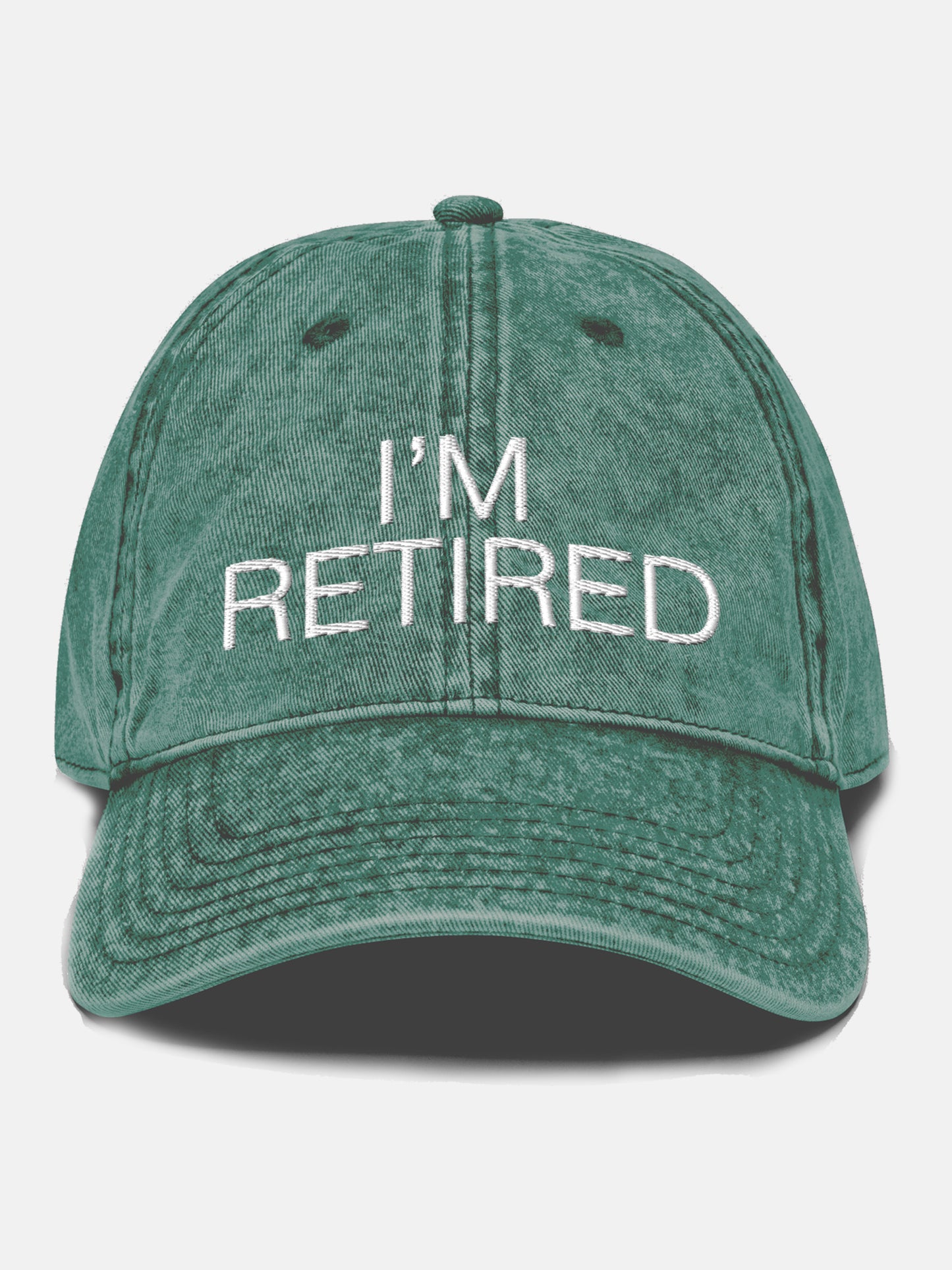 I'm Retired Embroidered Unisex Cap in Forest Green