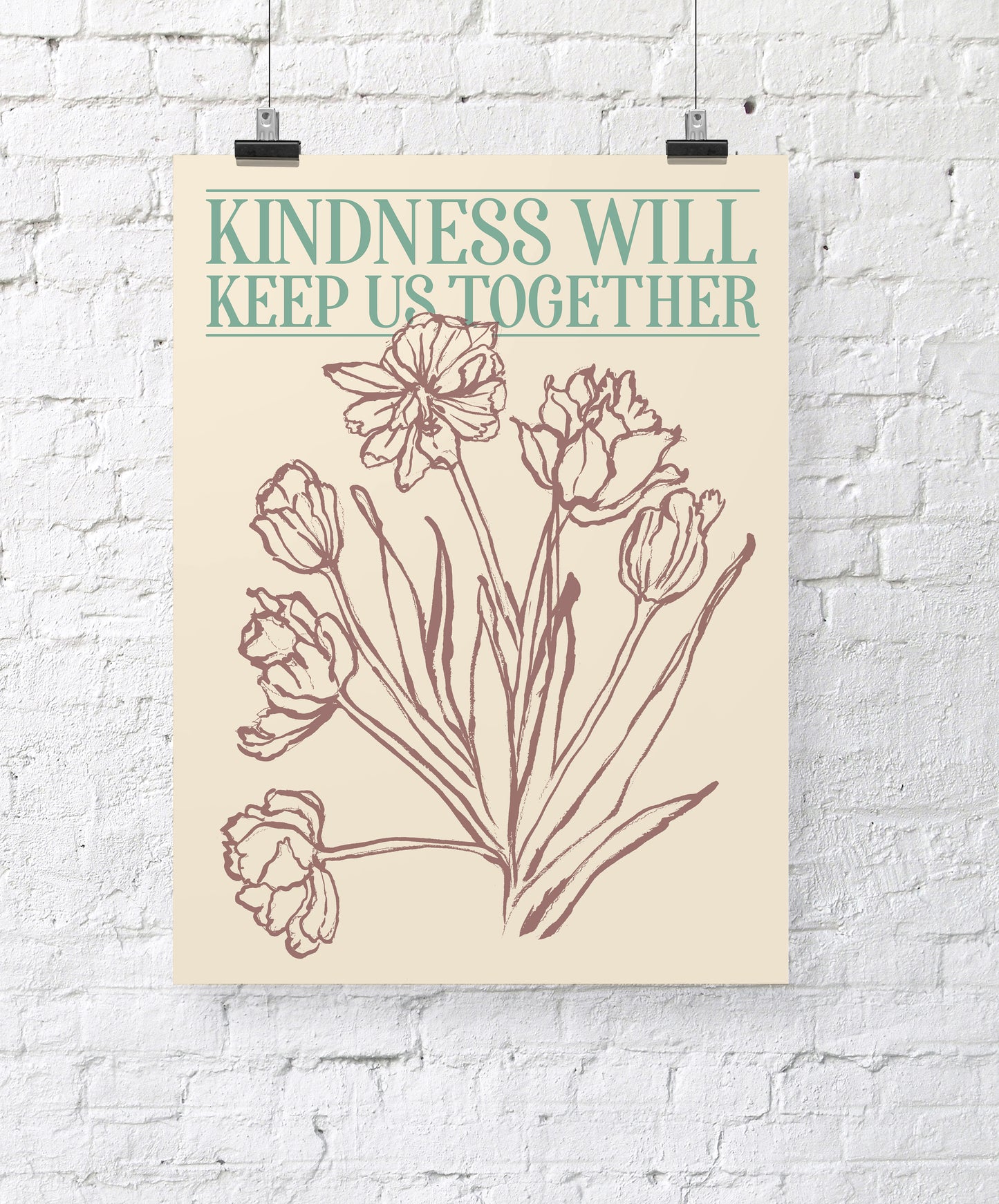 Kindness Will Keep Us together Artwork Giclee Print