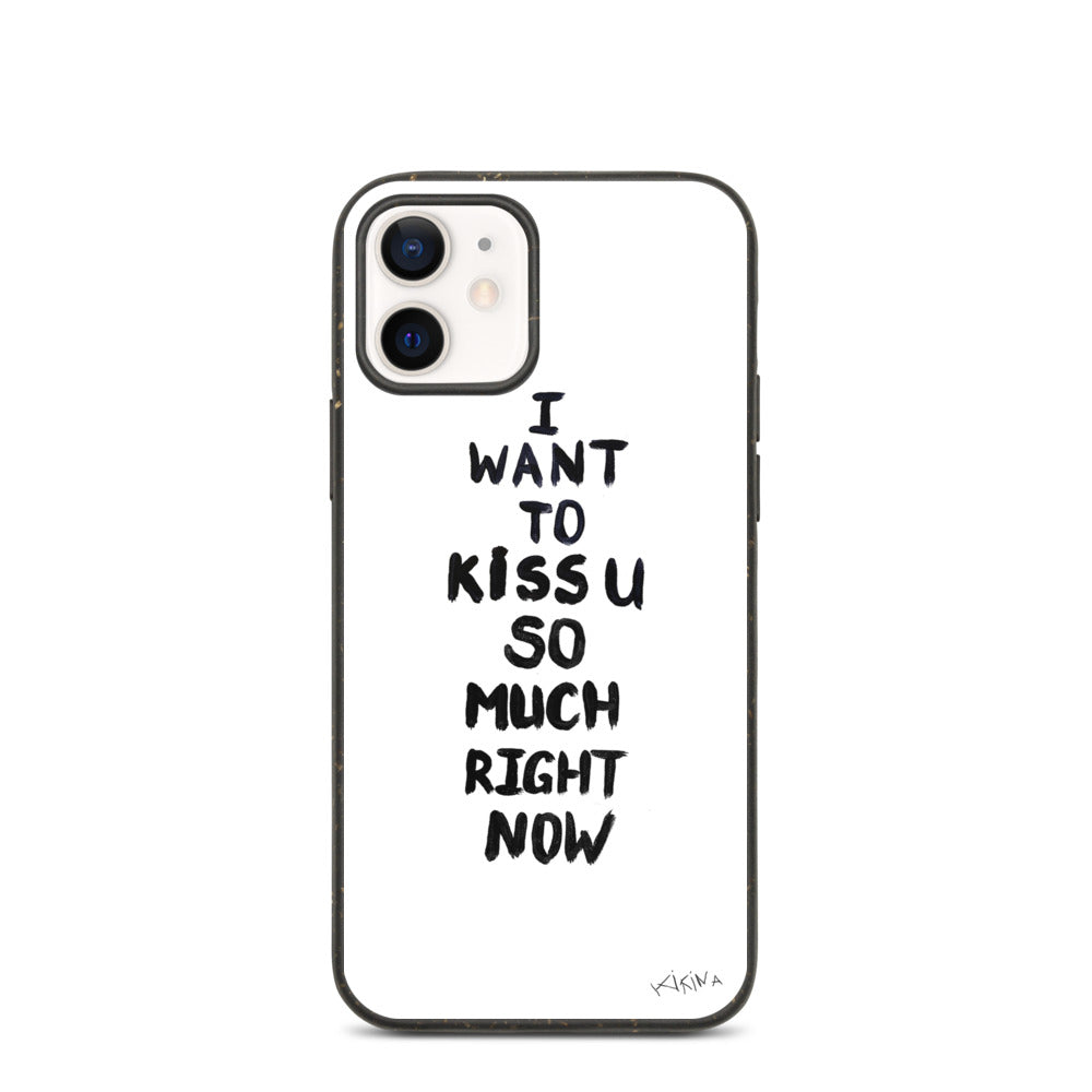 Kiss Slogan Biodegradable Phone Case