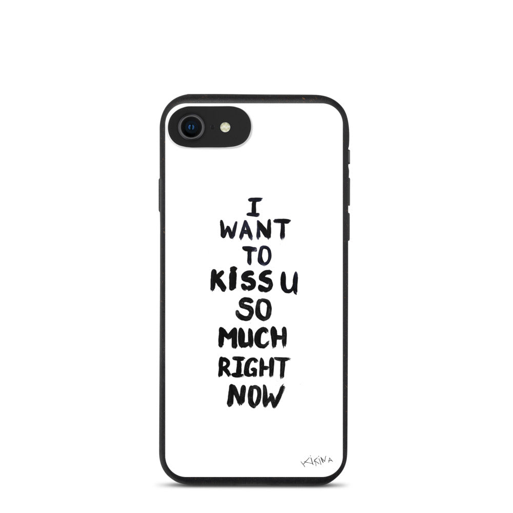 Kiss Slogan Biodegradable Phone Case