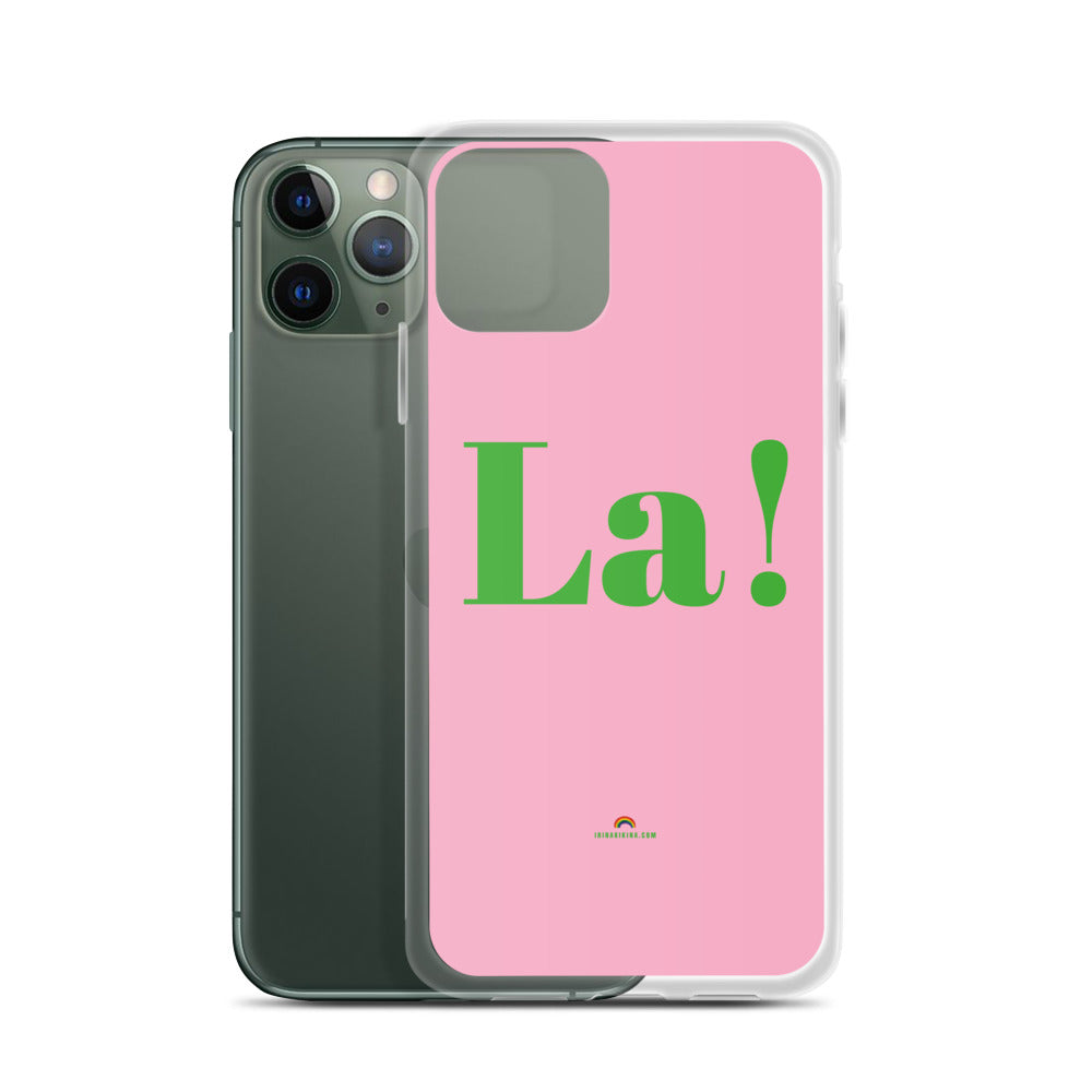 La! Pride  iPhone Case