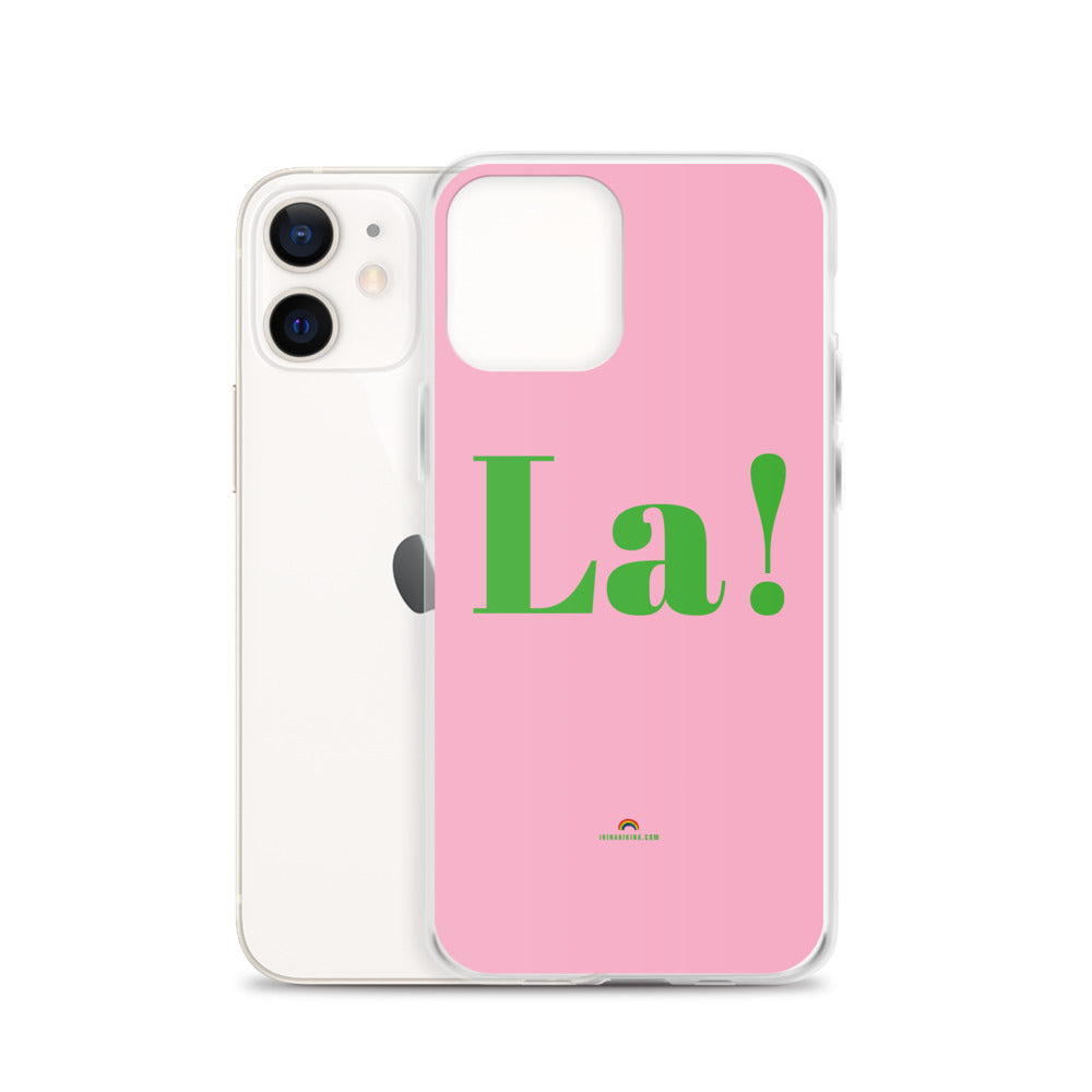La! Pride  iPhone Case