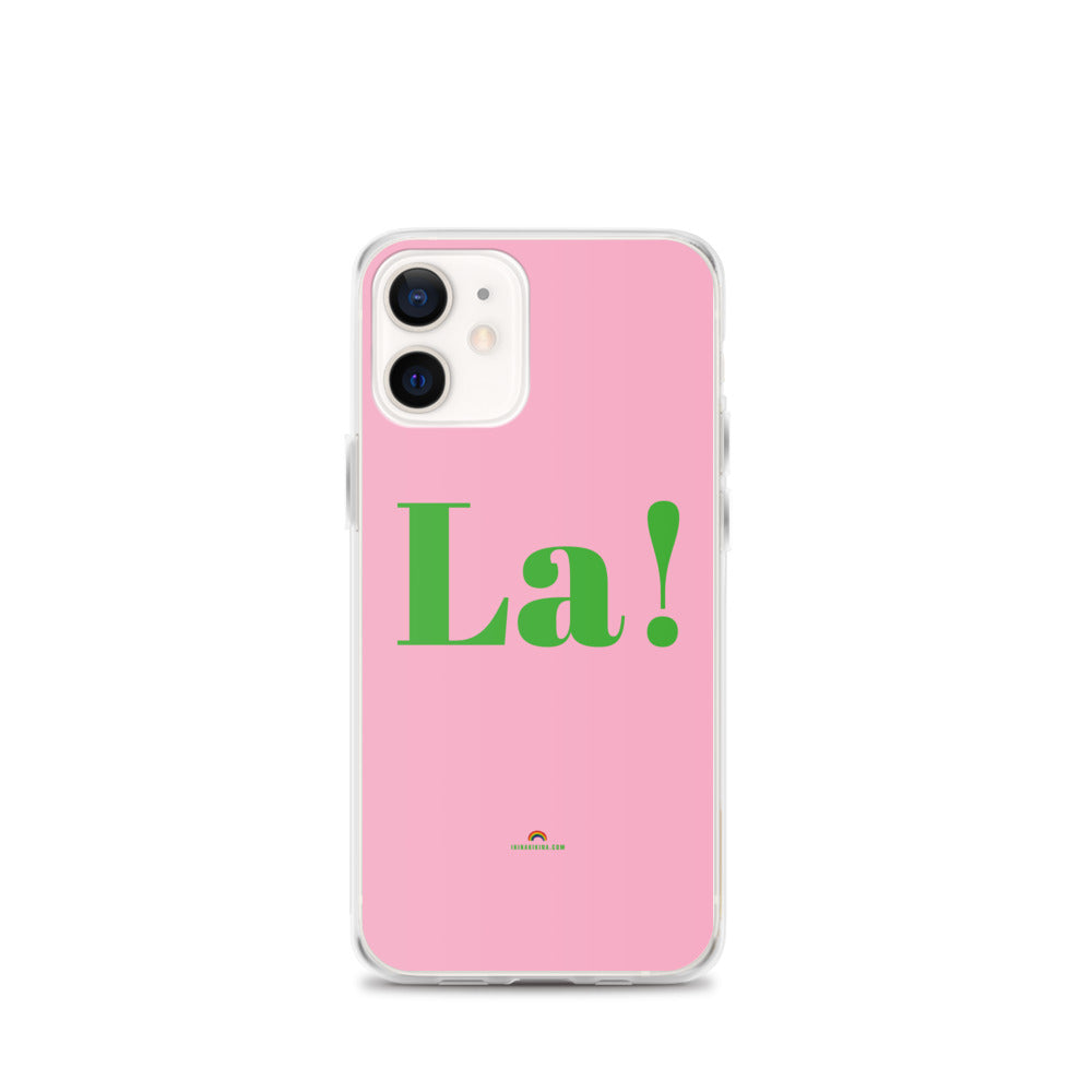 La! Pride  iPhone Case