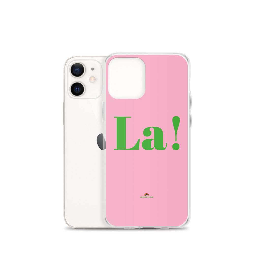 La! Pride  iPhone Case