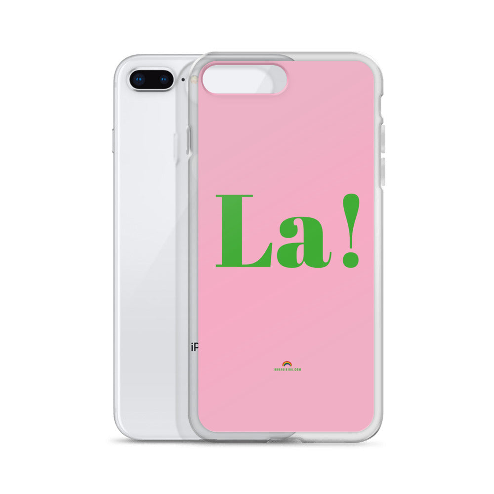 La! Pride  iPhone Case