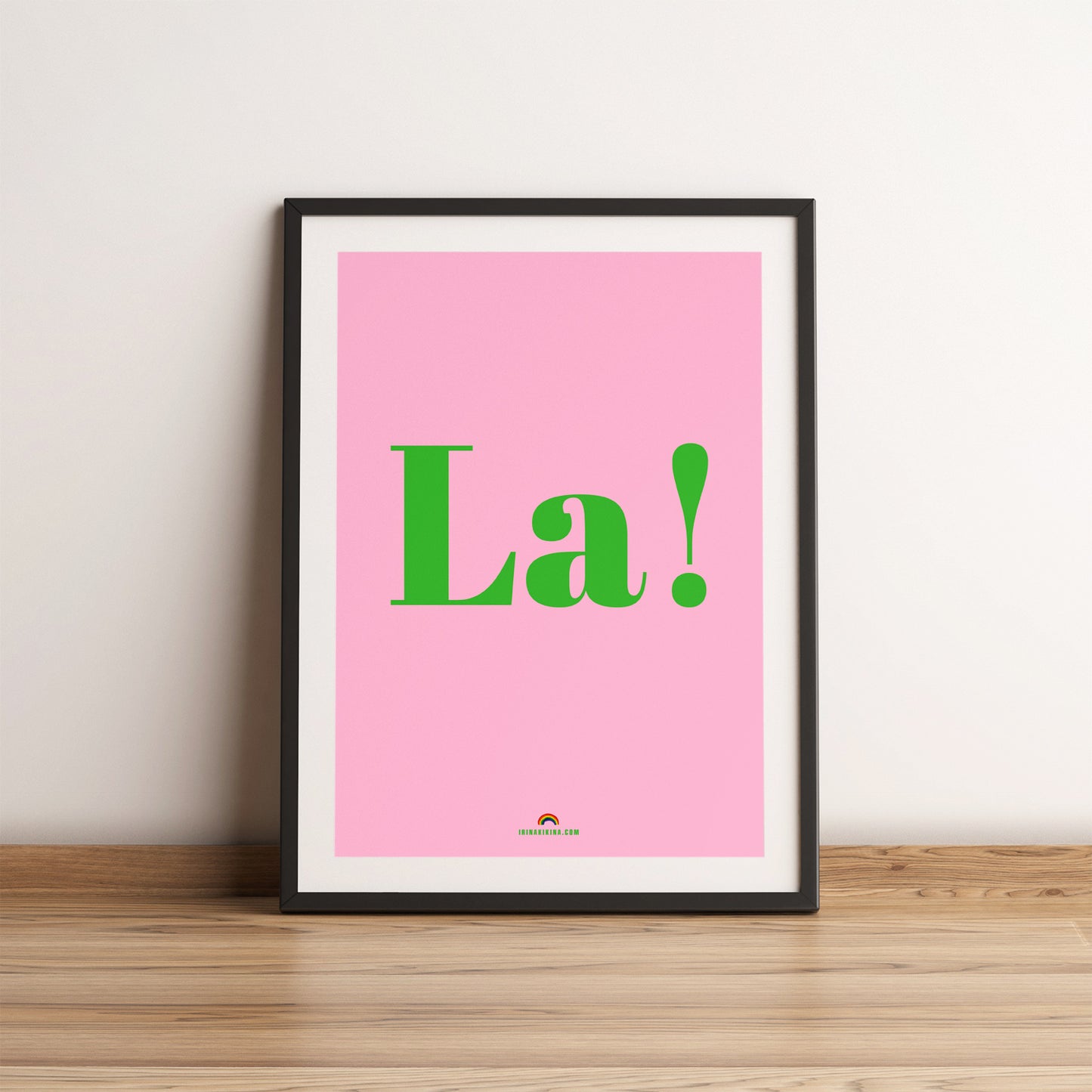 La! A4 Poster.